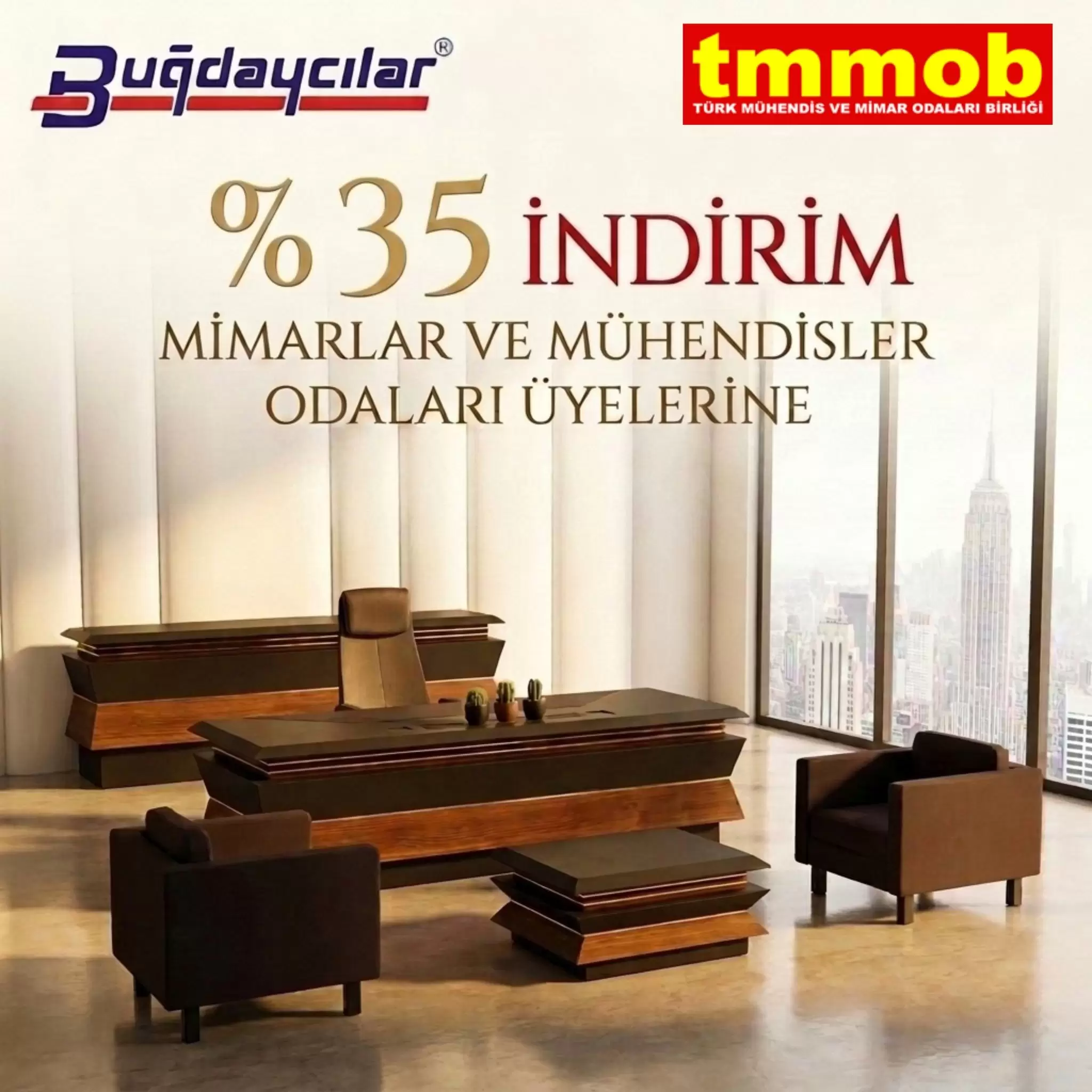 Mimar ve Mühendisler Odası Üyelerine Özel %35 İndirim